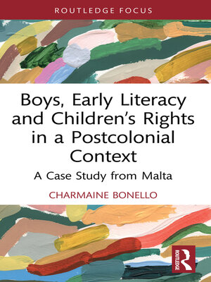 cover image of Boys, Early Literacy and Children's Rights in a Postcolonial Context